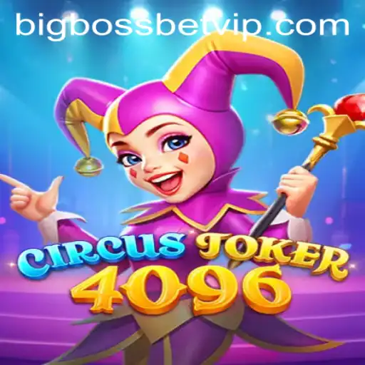 Discover the Thrilling World of CircusJoker4096 and its BIG BOSS BET Feature